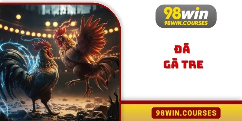 Đá Gà Tre
