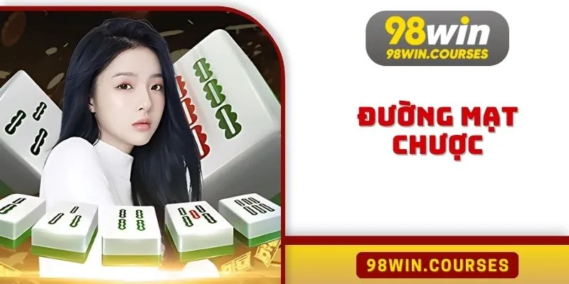 Đường Mạt Chược