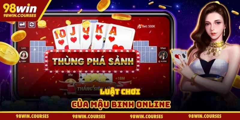Luật chơi của mậu binh online