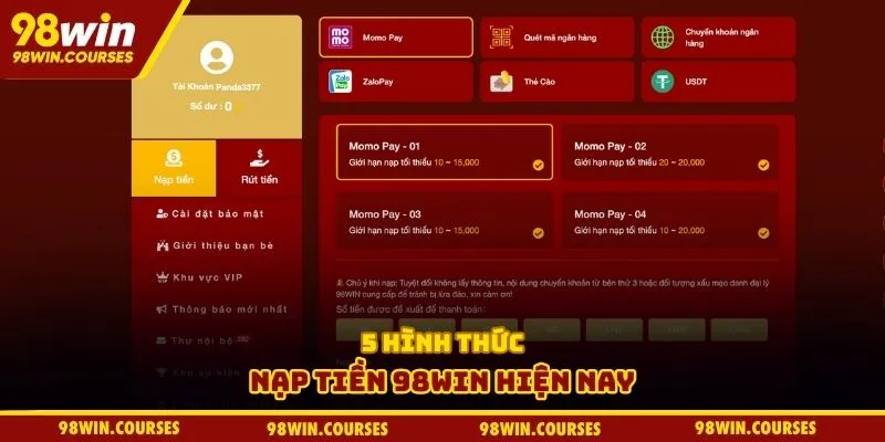 5 hình thức nạp tiền 98WIN hiện nay