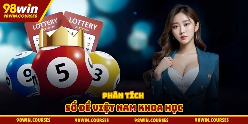 Phân tích số đề Việt Nam khoa học