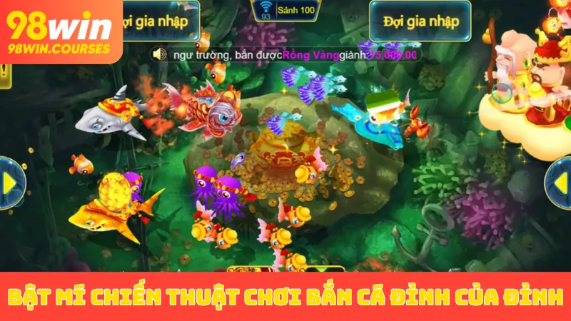Bật mí các chiến thuật chơi bắn cá đỉnh của đỉnh