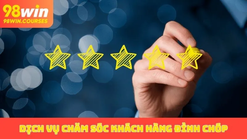 Dịch vụ tư vấn, chăm sóc khách hàng đỉnh chóp