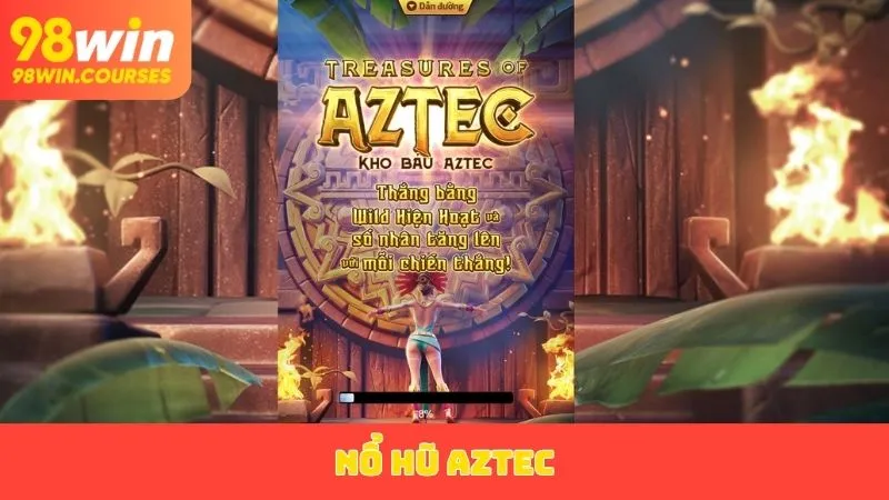 Nổ Hũ AZTEC